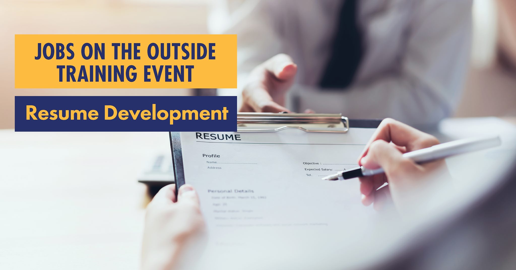 Jobs on the Outside Training Event Resume Development