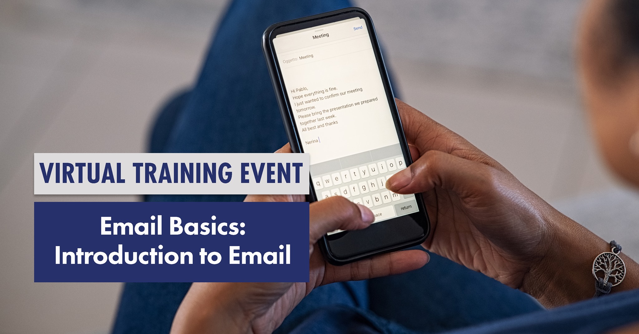 Virtual Training Event: Email Basics: Introduction to Email