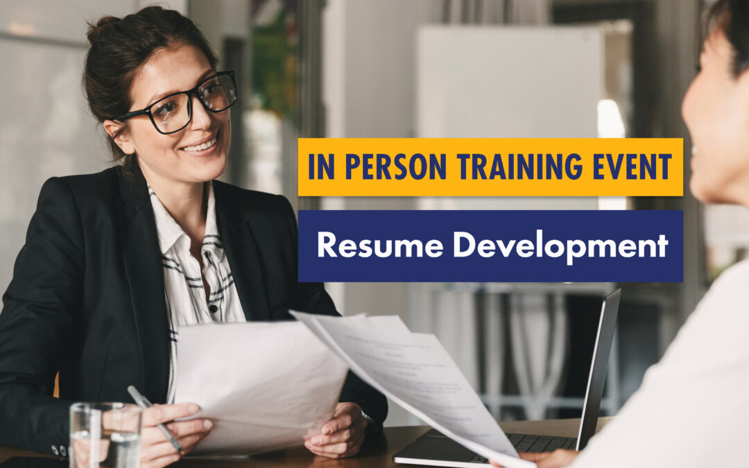 In Person Training Event: Resume Development