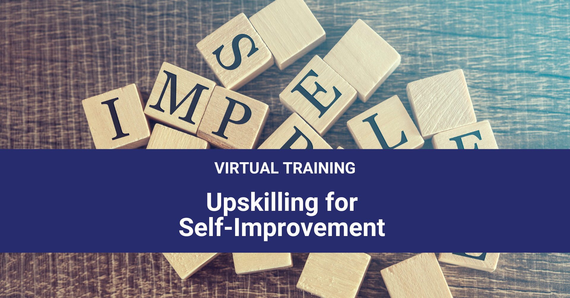 Upskilling for Self Improvement